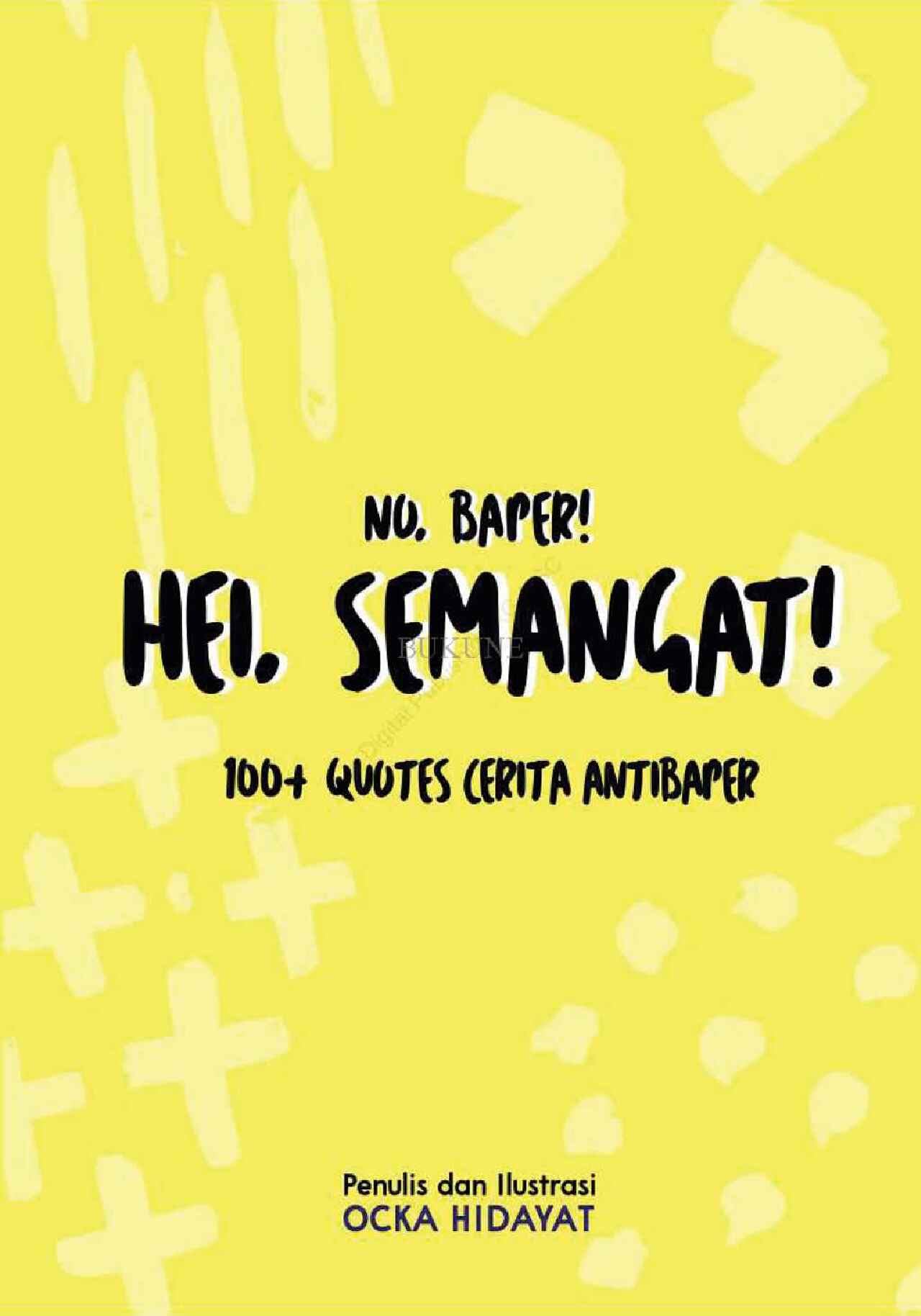 no-baper-hei-semangat