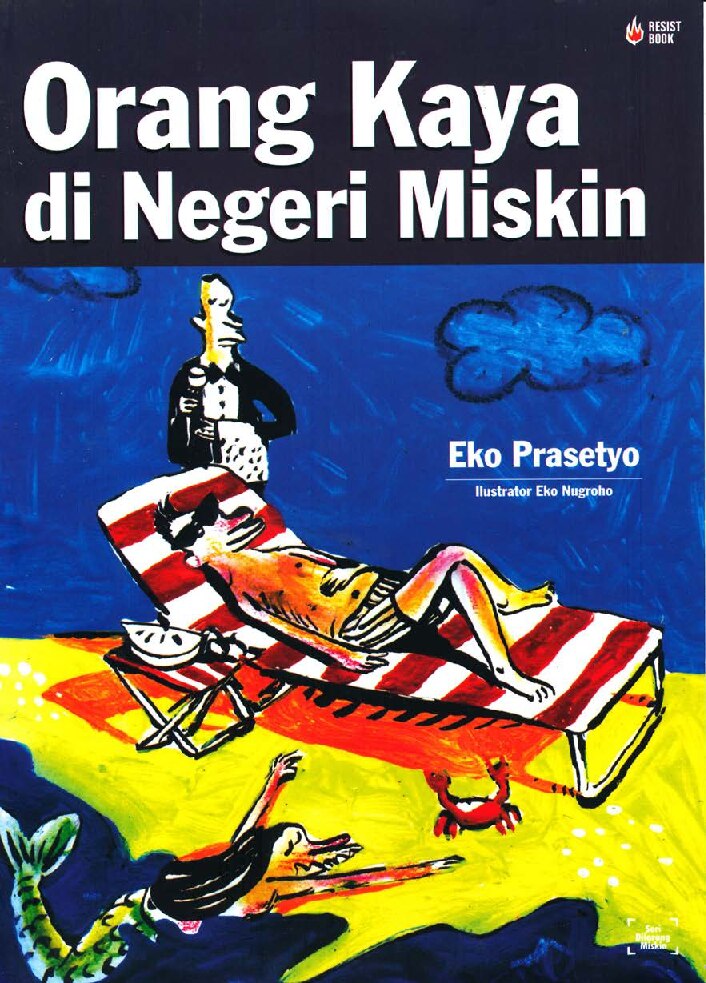 orang-kaya-di-negeri-miskin-by-eko-prasetyo