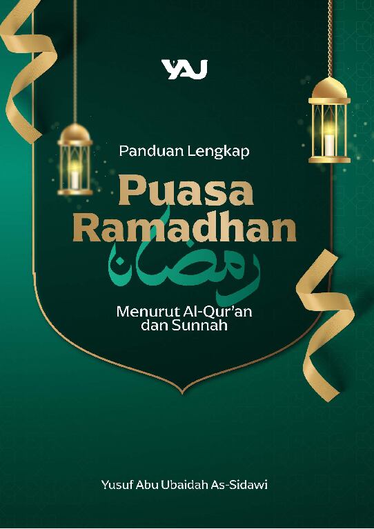 panduan-lengkap-puasa-ramadhan-menurut-alquran-dan-sunnah-yusuf
