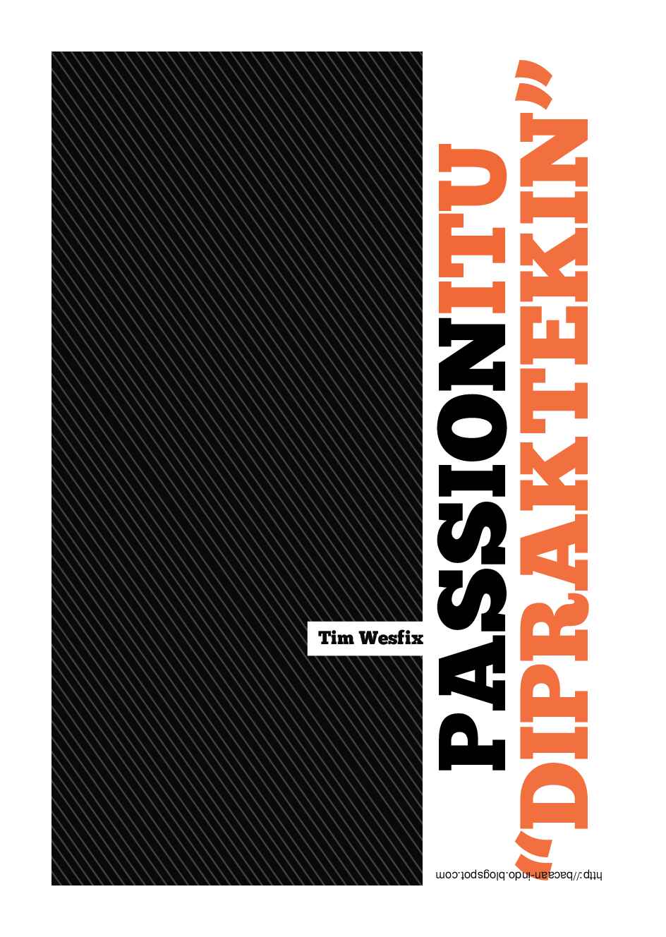 passion-itu-dipraktekkin