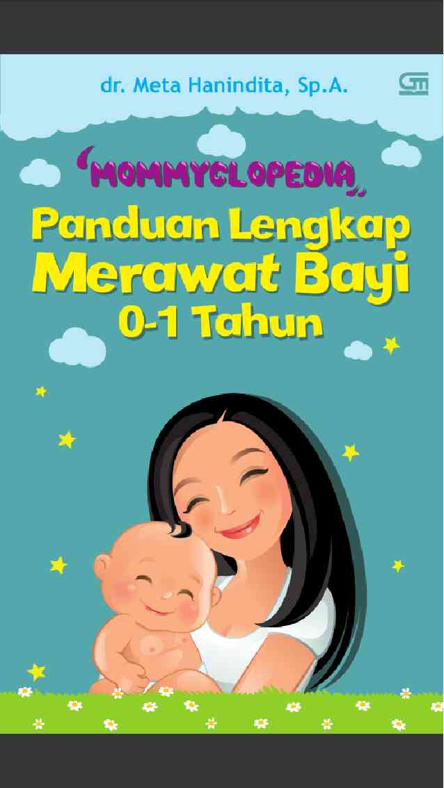 Pdfcoffee Com Panduan Lengkap Merawat Bayi 0 1tahun Mommyclopediapdf 3 Free 394
