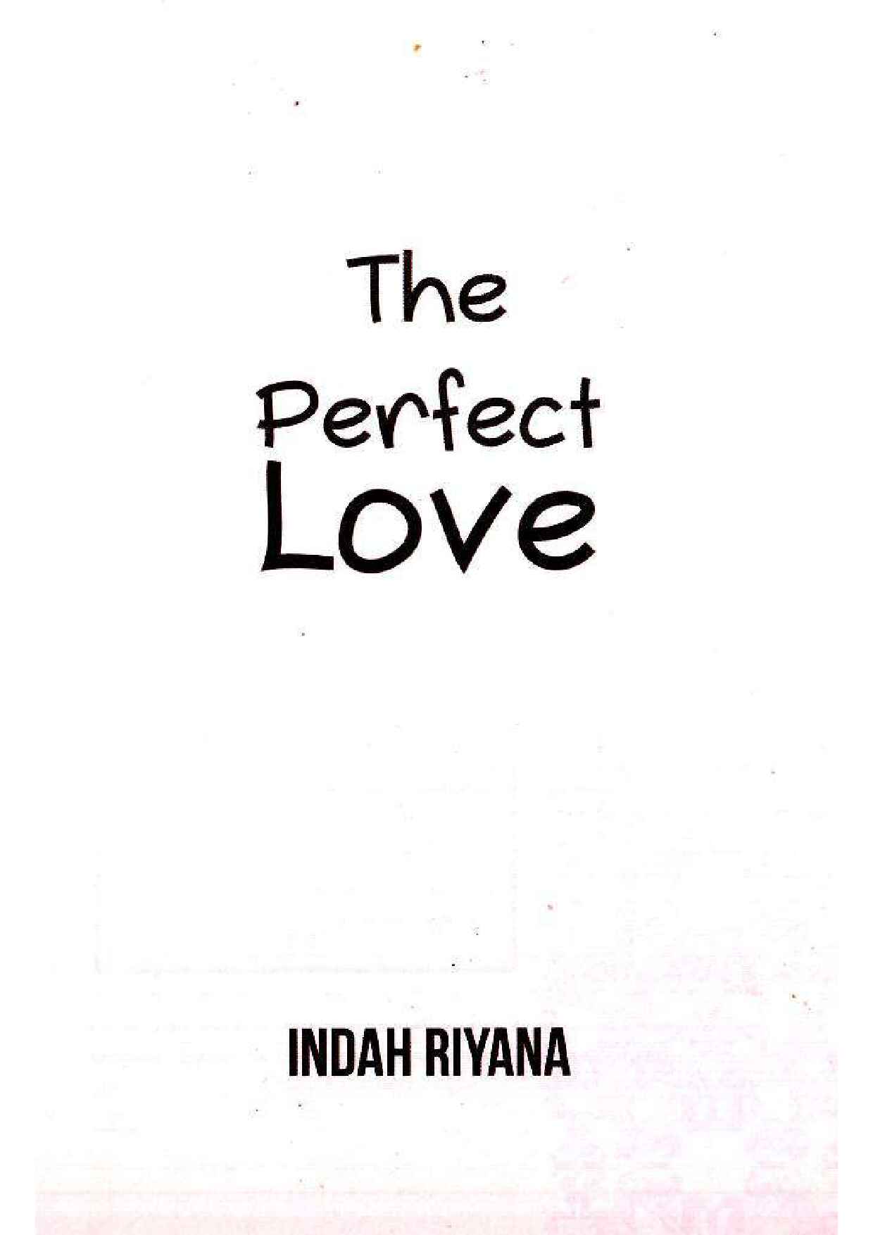 pdfcoffee-com-the-perfect-love-indah-riyanapdf-pdf-free-45-pdf