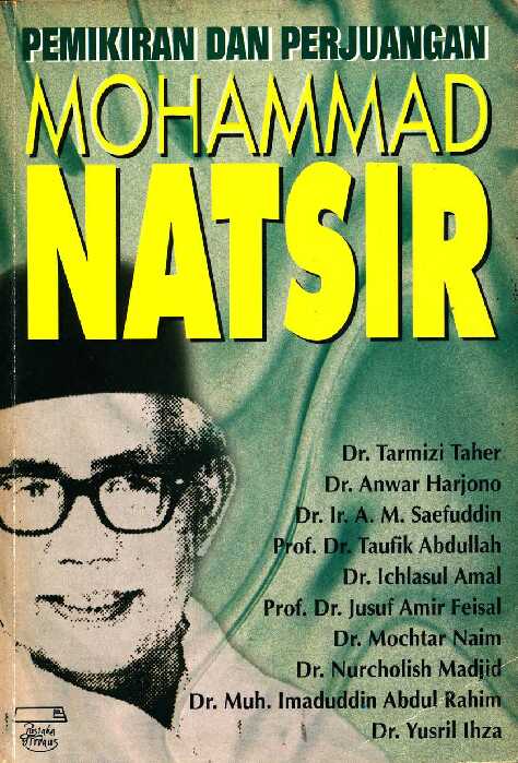 pemikiran dan perjuangan mohammad natsir dr tarmizi taher dkk