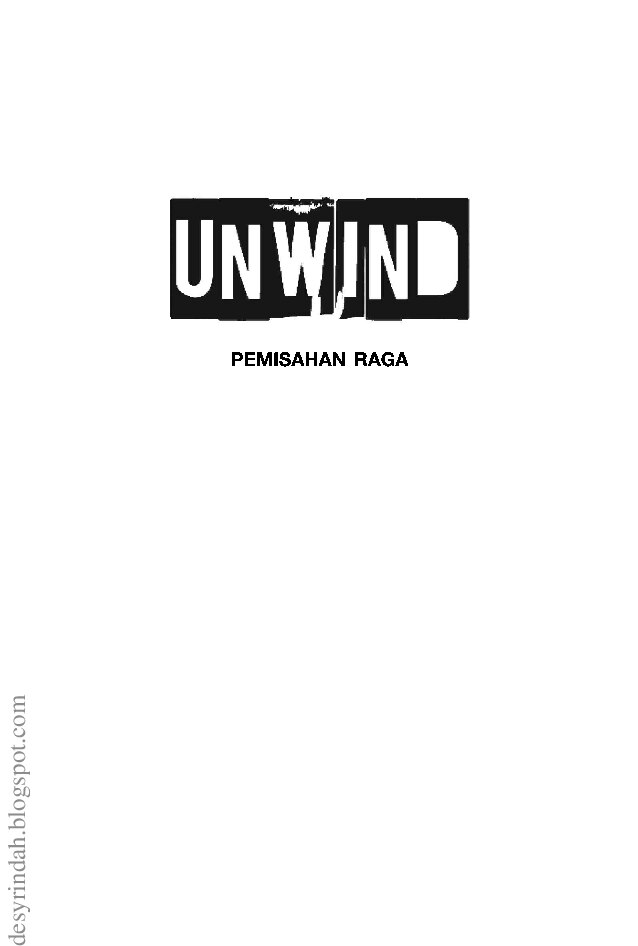 pemisahan-raga-unwindcover-baru-by-neal-shusterman