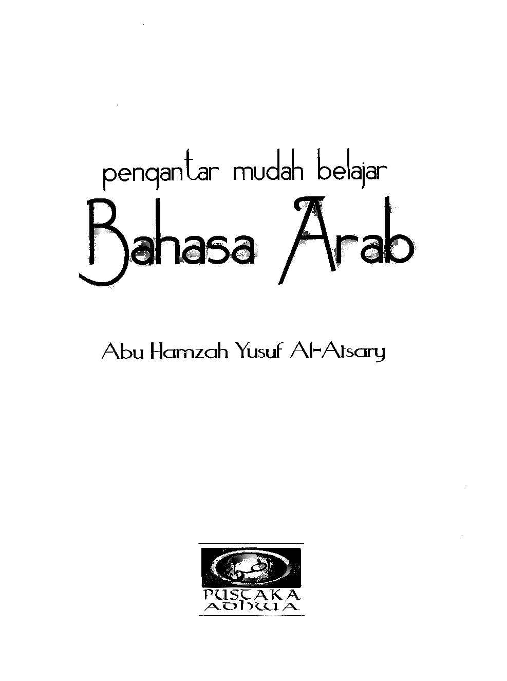 pengantar-mudah-belajar-bahasa-arab-by-al-atsary-abu-hamzah-yusuf