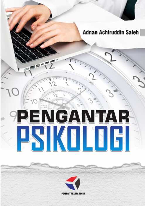 pengantar psikologi by adnan achiruddin saleh