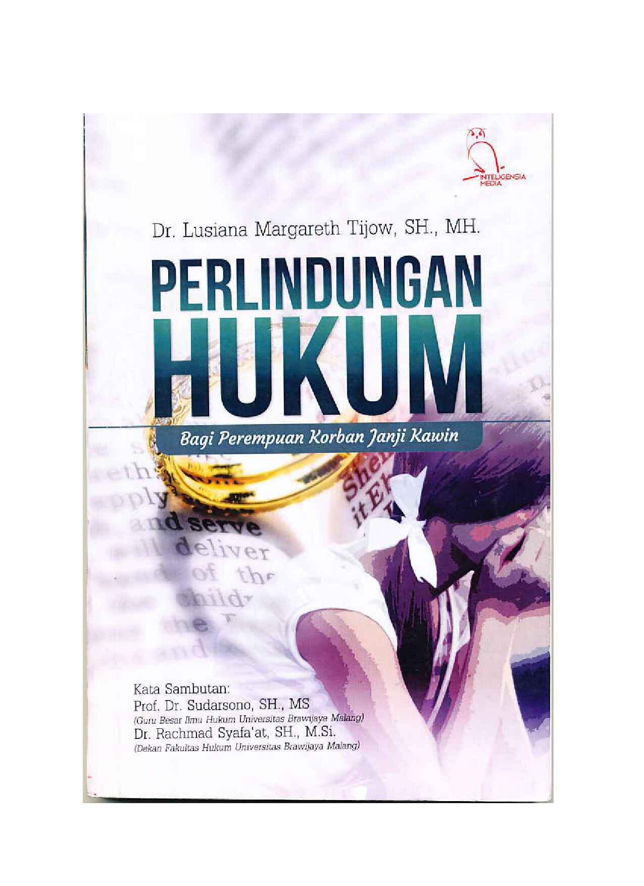 perlindungan-hukum-bagi-perempuan-korban-janji-kawin-by-dr--lusiana-margareth-tijow-sh--mh