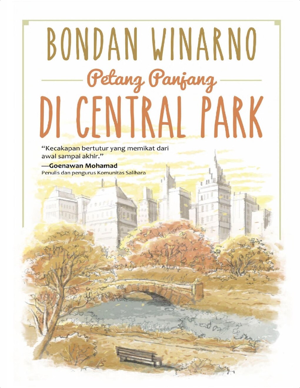 petang-panjang-di-central-park-by-bondan-winarno