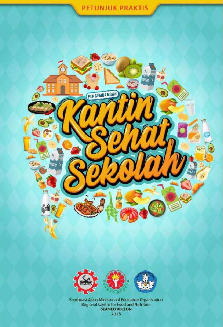 petunjuk-praktis-pengembangan-kantin-sehat-sekolah-by-dr--judhiastuty-februhartanty-m-sc--dr-dwi-nastiti-iswarawanti-m-sc--evi-ermayani-m-sc--eflita-meiyetriani-mkm--indriya-laras-p-m-gizi-