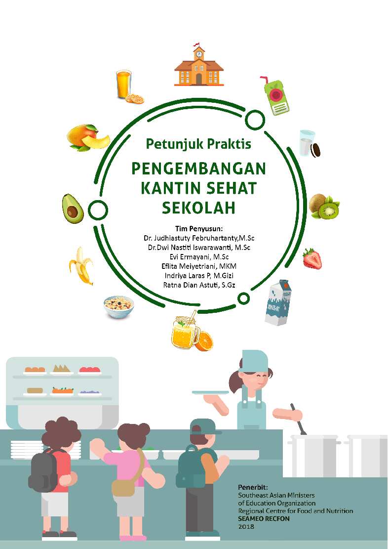 petunjuk-praktis-pengembangan-kantin-sehat-sekolah-by-dr--judhiastuty-februhartanty-m-sc--dr-dwi-nastiti-iswarawanti-m-sc--evi-ermayani-m-sc--eflita-meiyetriani-mkm--indriya-laras-p-m-gizi-