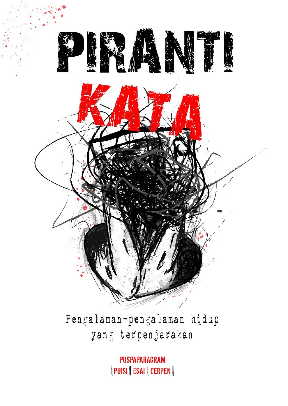 piranti-kata-pengalaman-pengalaman-hidup-yang-terpenjarakan-by-frans-apriliadi-dkk