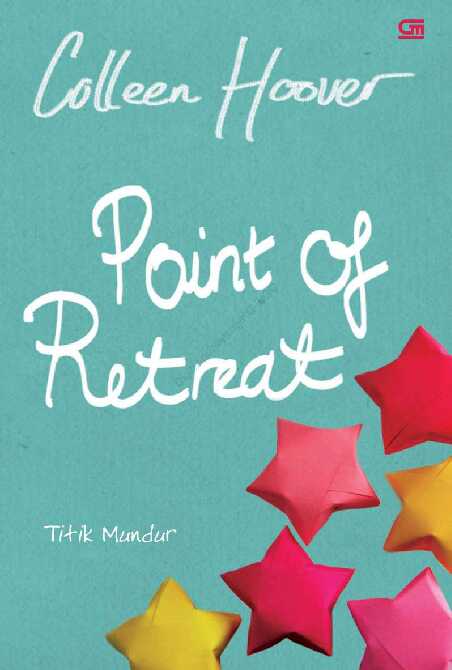 point of retreat titik mundur by colleen hoover