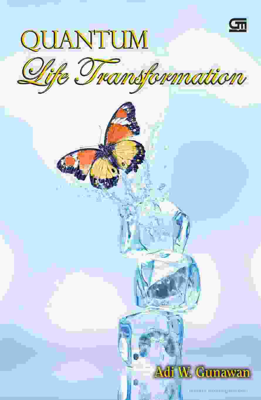 quantum life transformation by adi w  gunawan