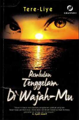 rembulan tenggelam di wajah mu by tere liye