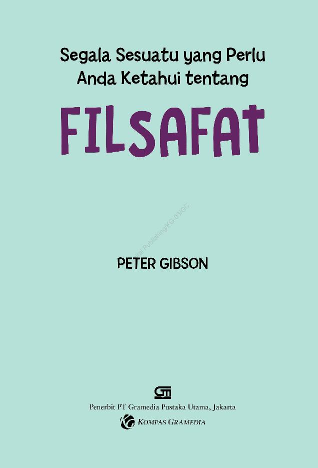 segala-sesuatu-yang-perlu-anda-ketahui-tentang-filsafat-peter-gibson