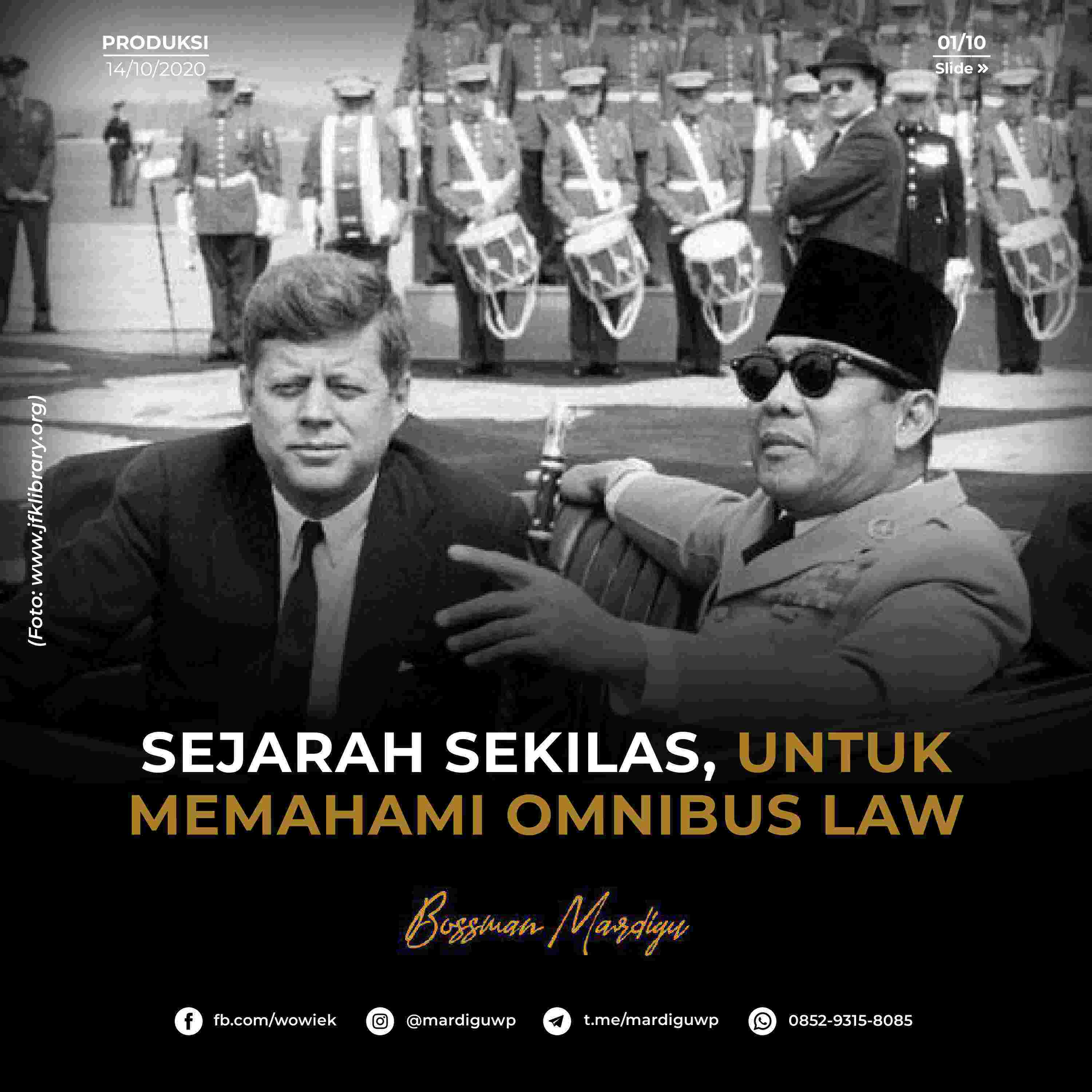 Sejarah Sekilas Untuk Memahami Omnibus Law