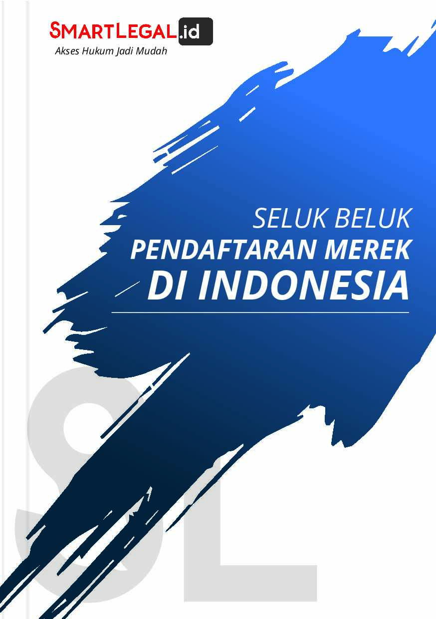 seluk-beluk-pendaftaran-merek-di-indonesia