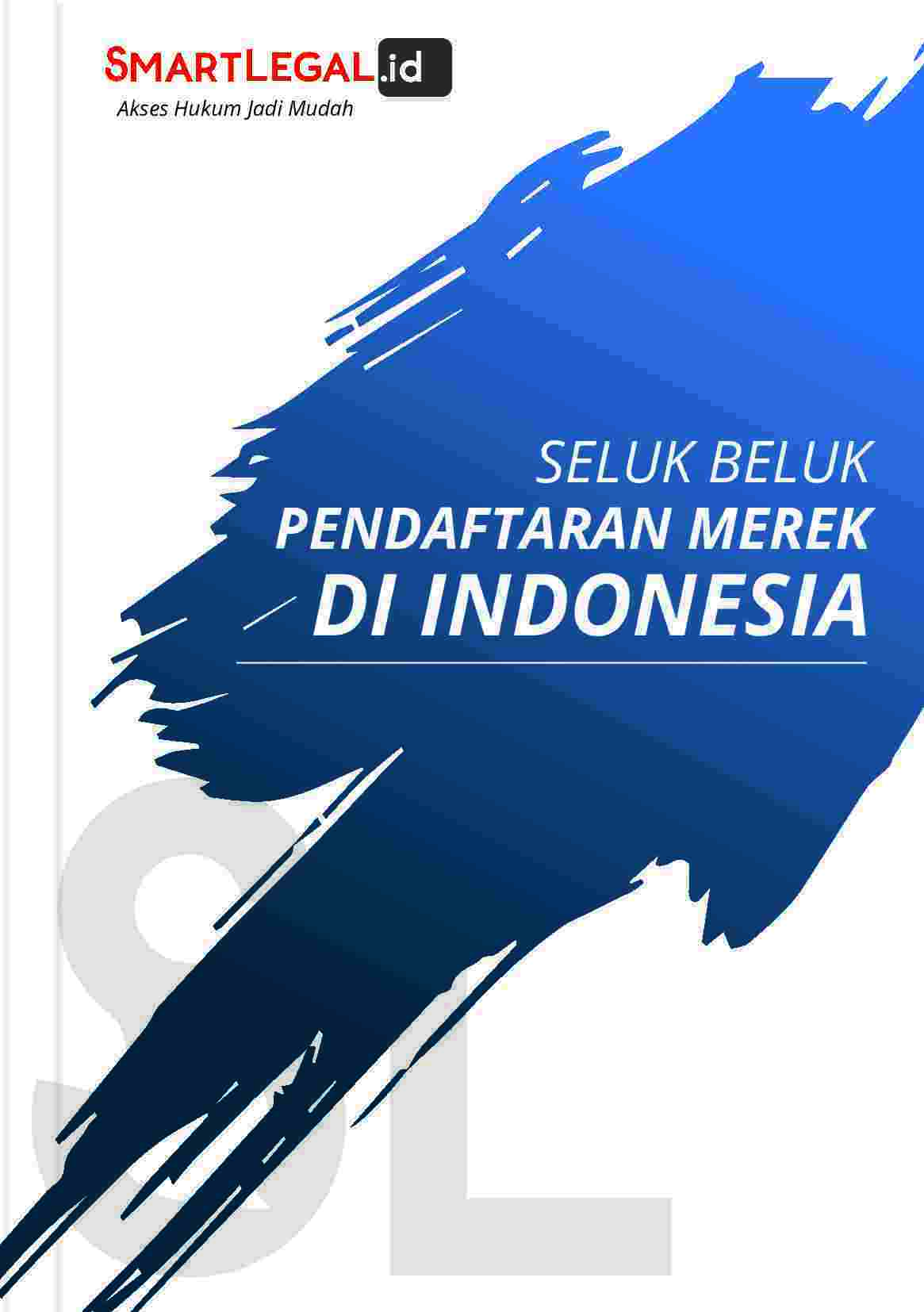 seluk beluk pendaftaran merek di indonesia