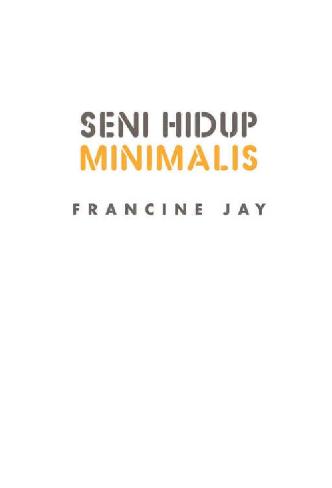 seni-hidup-minimalis---francine-jay