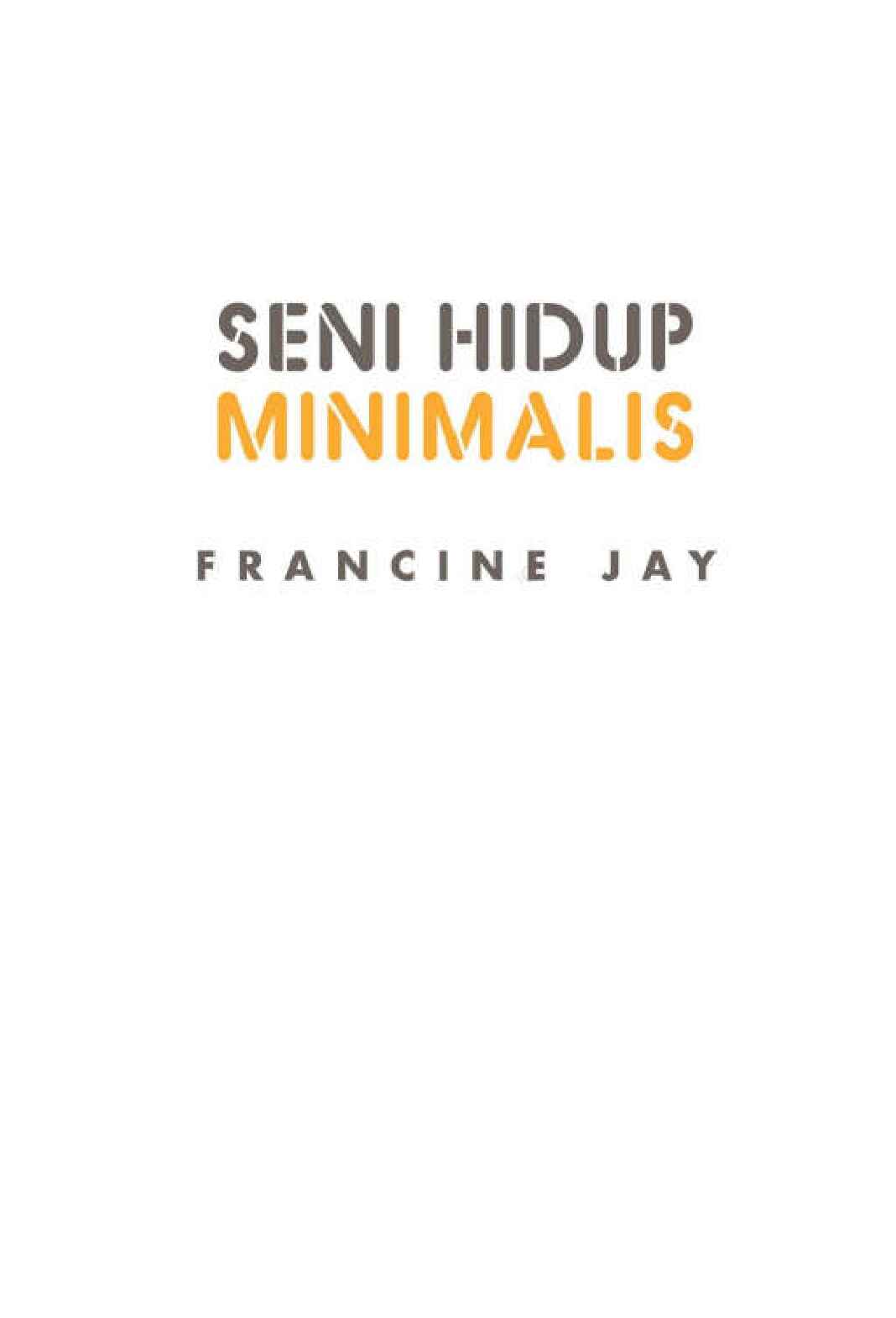 seni-hidup-minimalis-petunjuk-minimalis-menuju-hidup-yang-apik-848