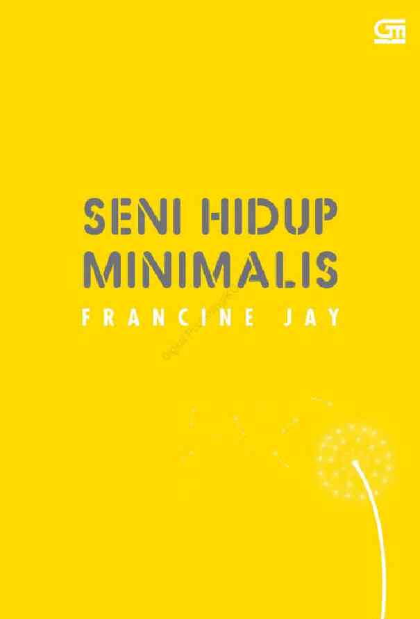 seni_hidup_minimalis_petunjuk_minimalis_menuju_hidup_yang_apik,