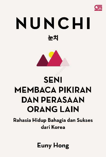 seni membaca pikiran dan perasaan orang laineuny hong