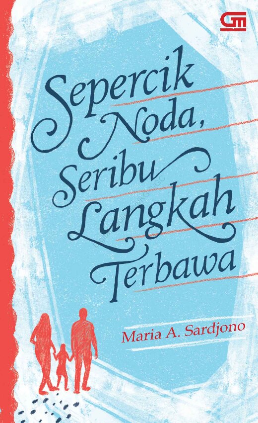 sepercik-noda-seribu-langkah-terbawa-by-maria-a-sardjono