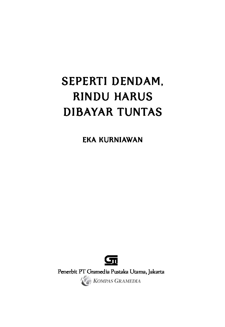seperti-dendam-rindu-harus-dibayareka-kurniawan