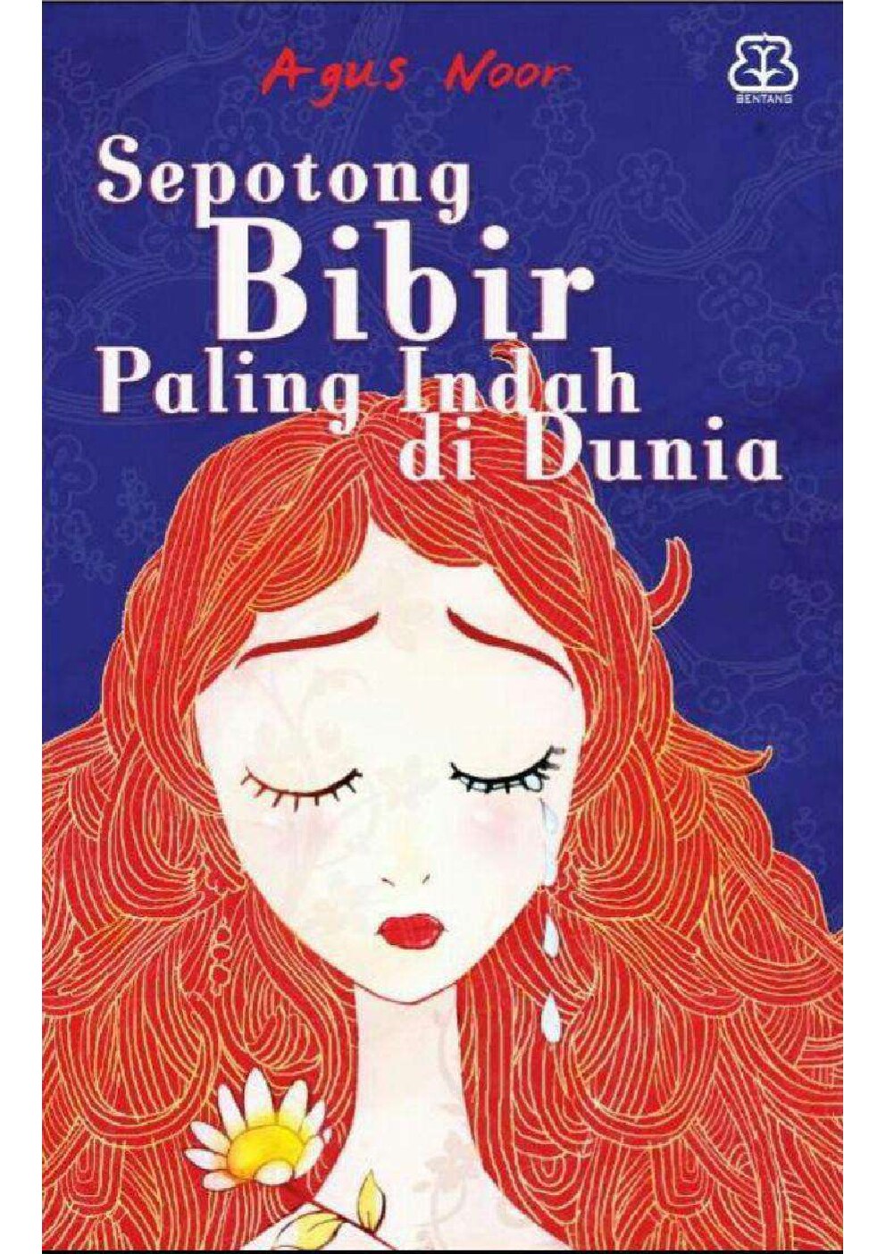 sepotong-bibir-paling-indah-d-dunia-by-agus-noor