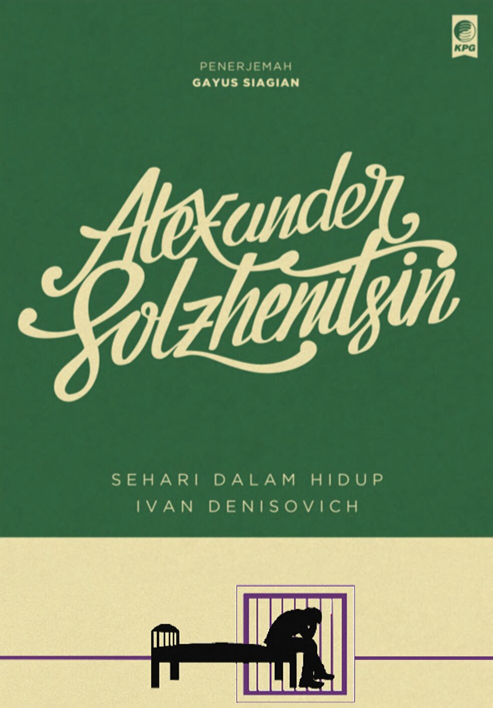seri-sastra-dunia-sehari-dalam-hidup-ivan-denisovich-by-alexander-solzhenitsin