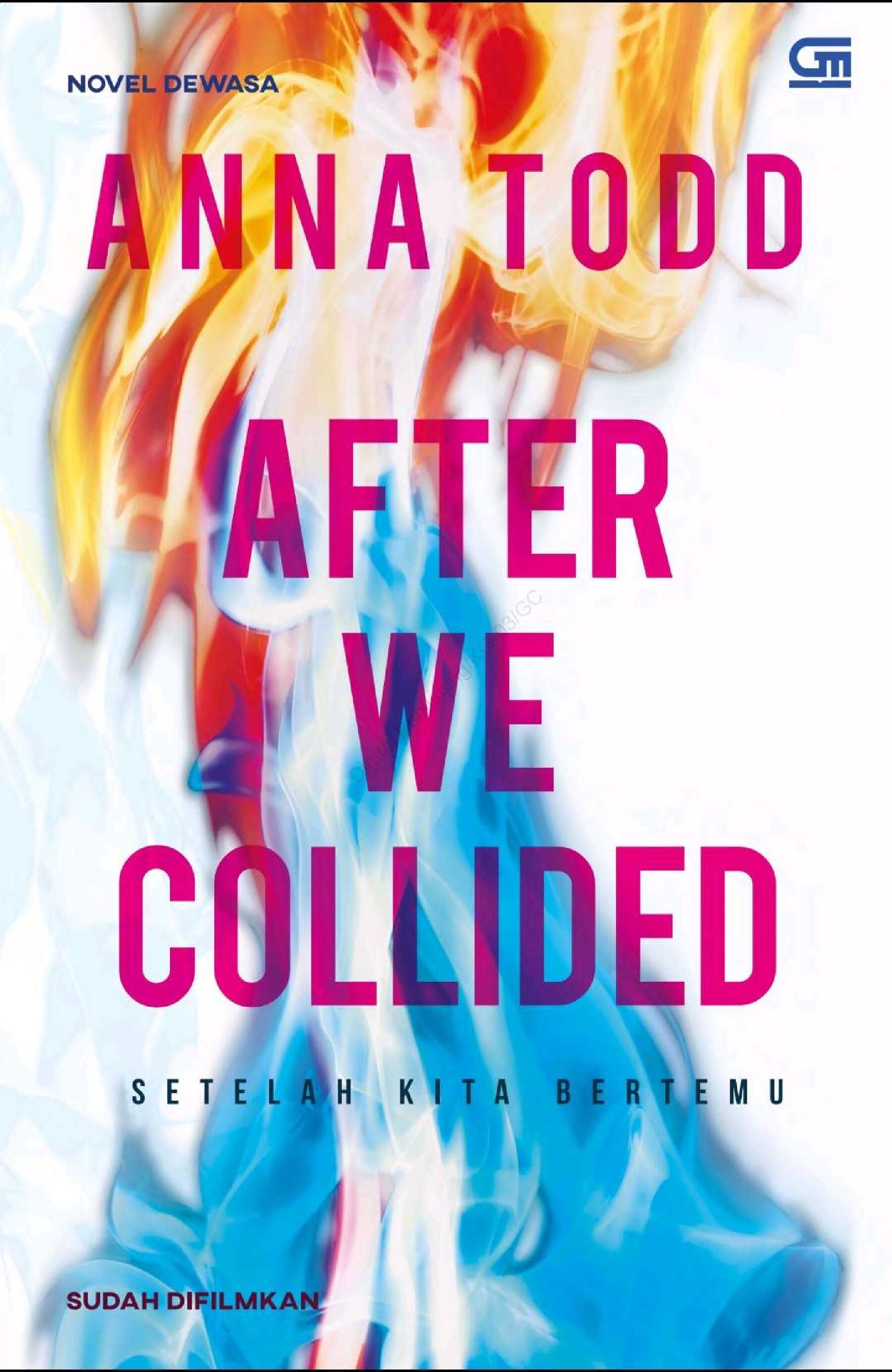 setelah-kita-bertemu-after-we-collided-by-anna-todd