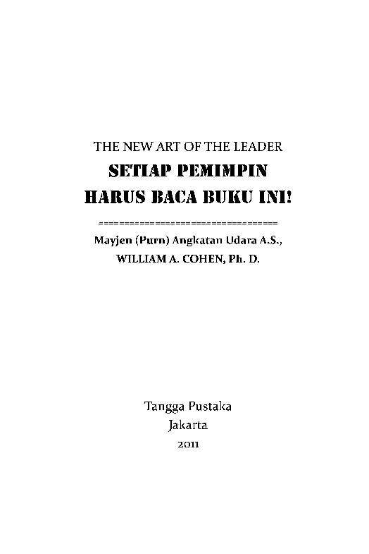 setiap-pemimpin-harus-baca-buku-ini!---the-new-art-of-the-leader---william-a--cohen-ph-d-