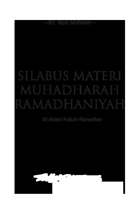 silabus-materi-muhadharah-ramadhaniyahkh-yasin-muthohar