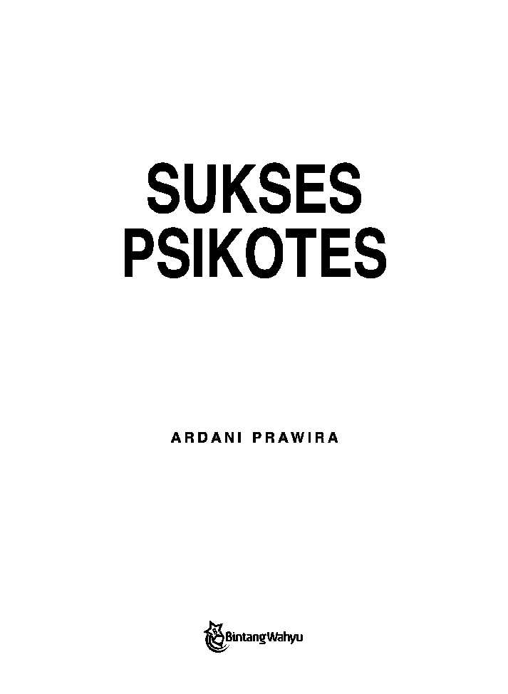 sukses-psikotes-kumpulan-1001-soal-bahas-psikotes-terlengkap---ardani-prawira