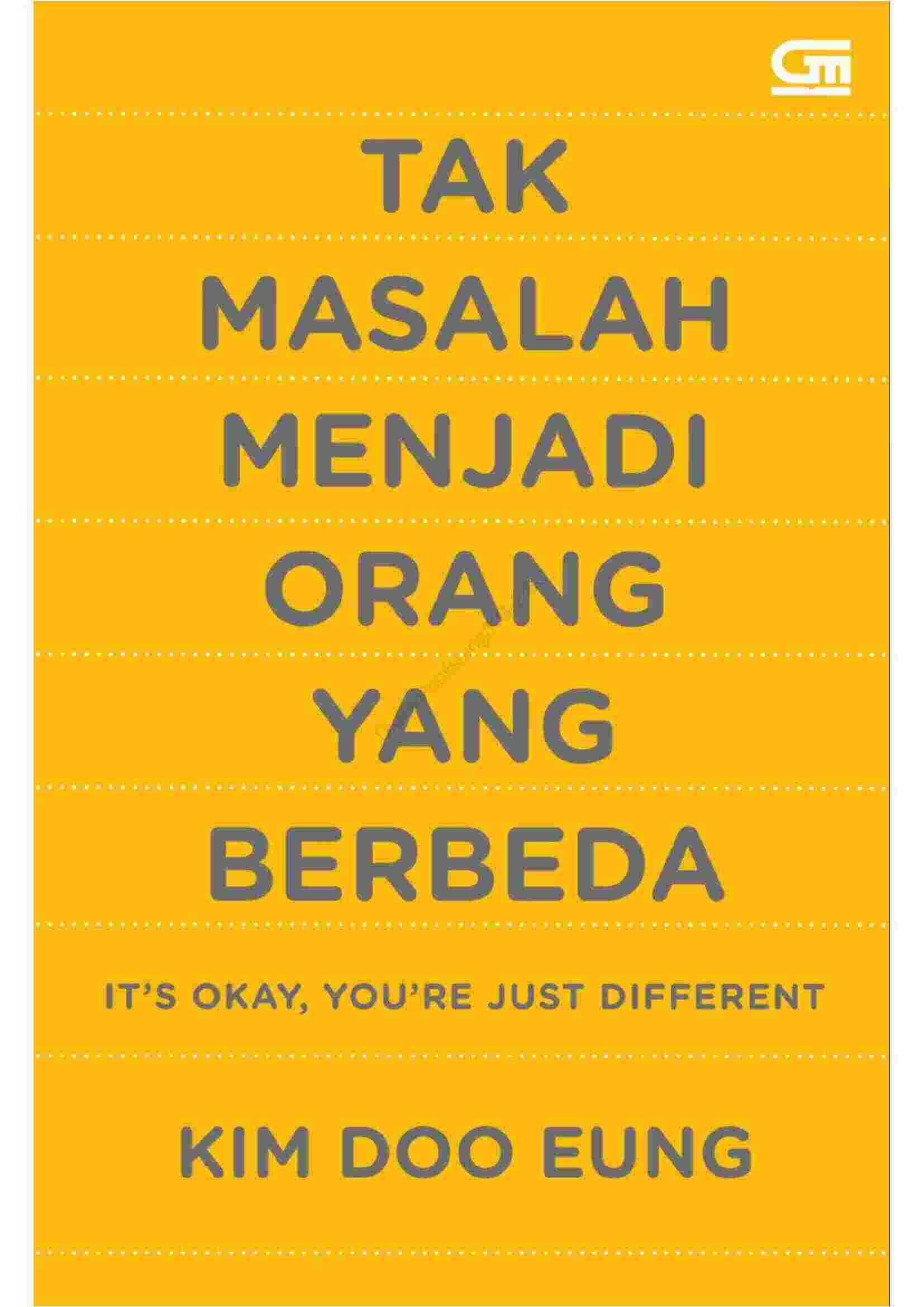 Tak Masalah Menjadi Orang Yang Berbeda