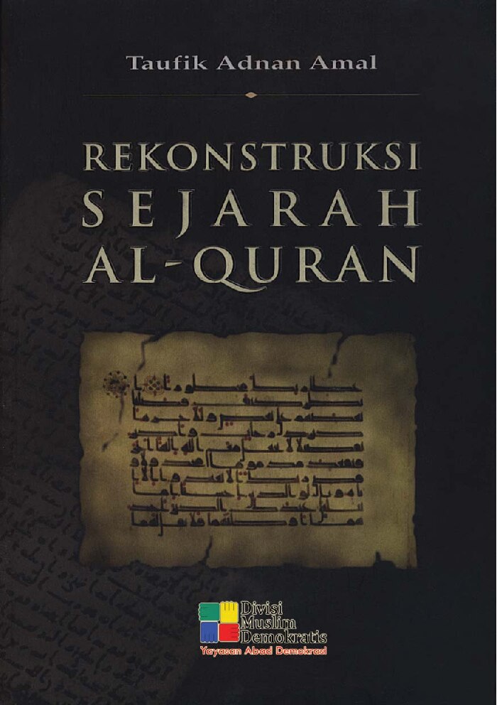 taufiq-adnan-amalrekonstruksi-sejarah-alquran