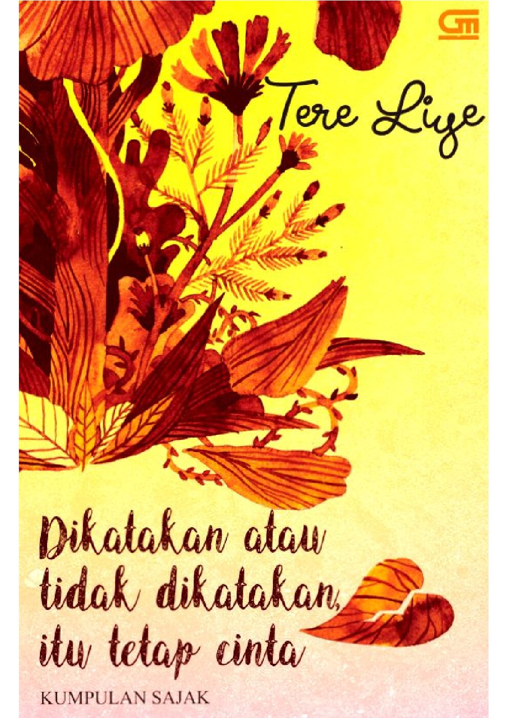 tere-liyedikatakan-atau-tidak-dikatakan-itu-tetap-cinta
