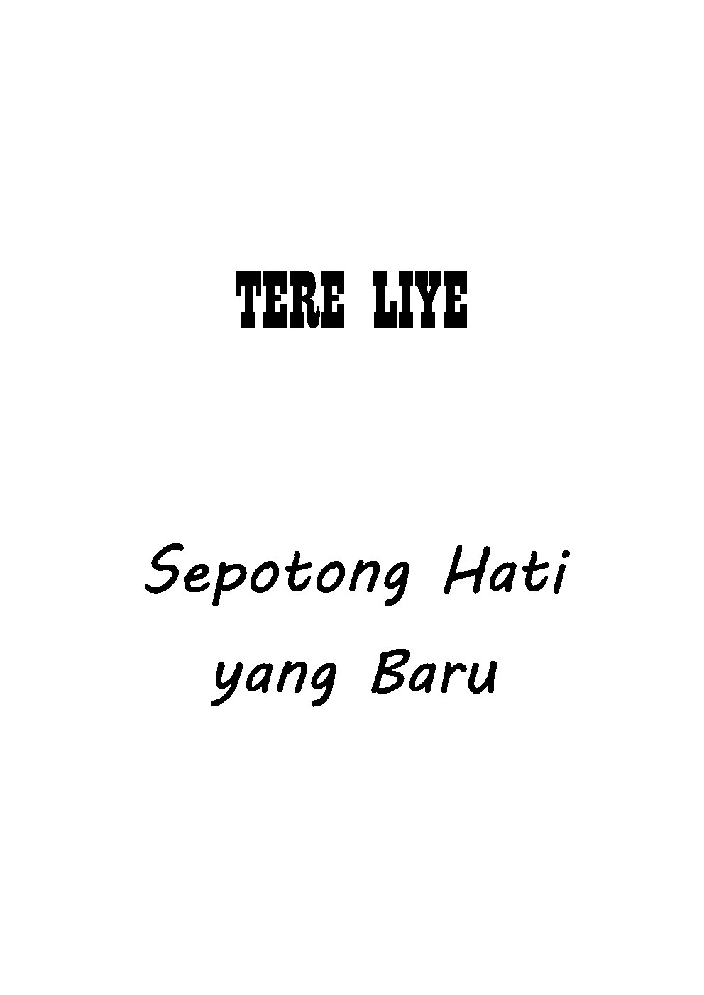 tere-liyesepotong-hati-yang-baru