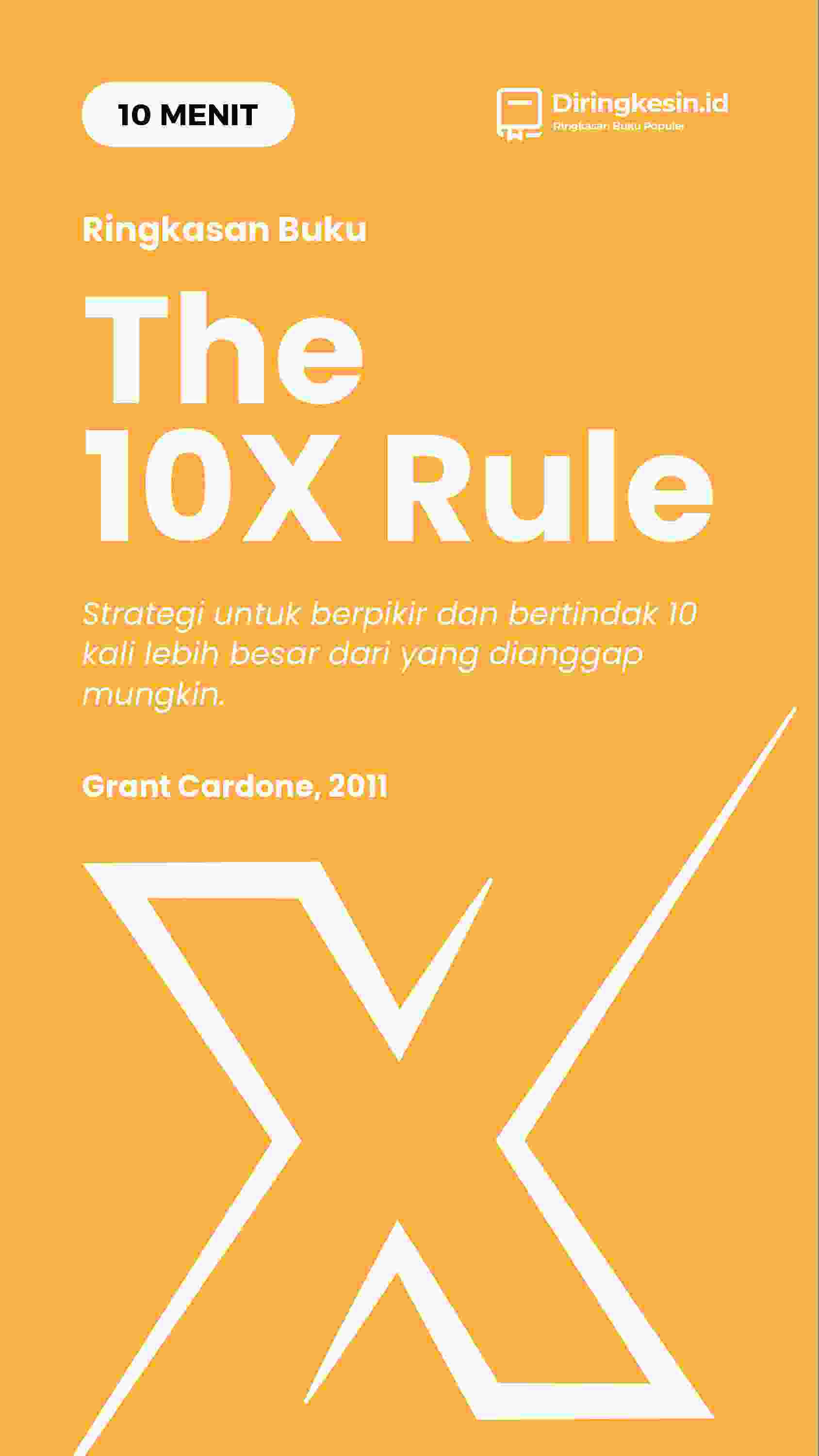 the 10x rule