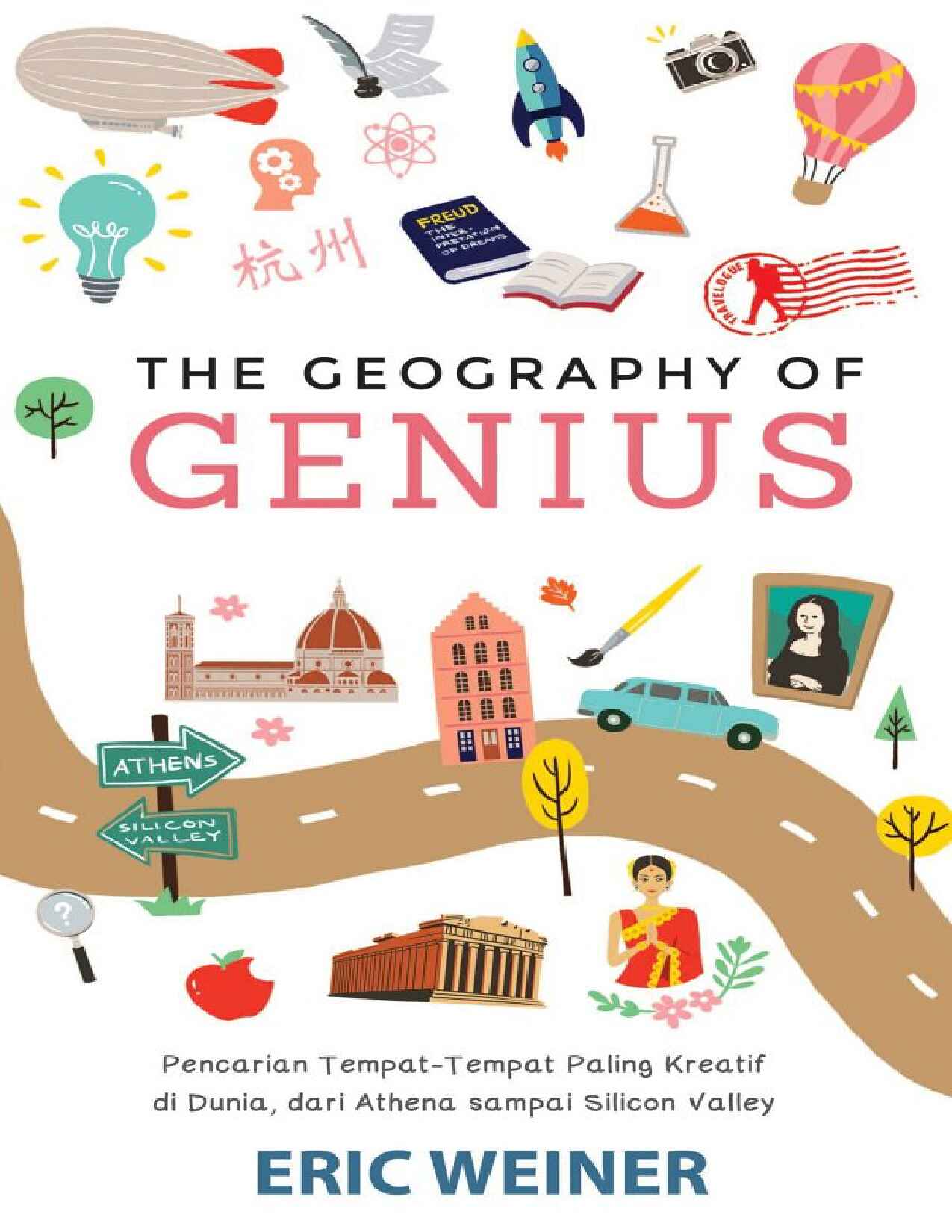 the-geography-of-genius-by-weiner-eric