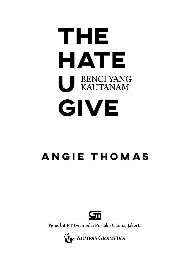 the-hate-u-give-benci-yang-kau-tanam