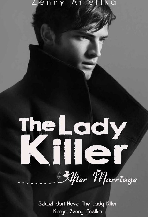 the-lady-killer-after-marriage-by-zenny-arieffka