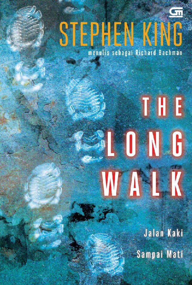 the-long-walk-jalan-kaki-sampai-mati-by-stephen-king
