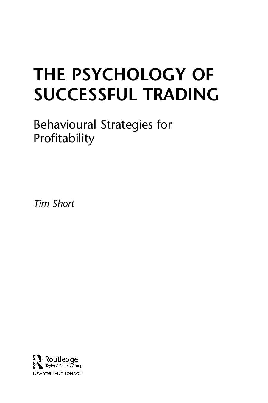 the-psychology-of-successful-trading-behavioural-strategies-for-profitability-tim-667-pdf