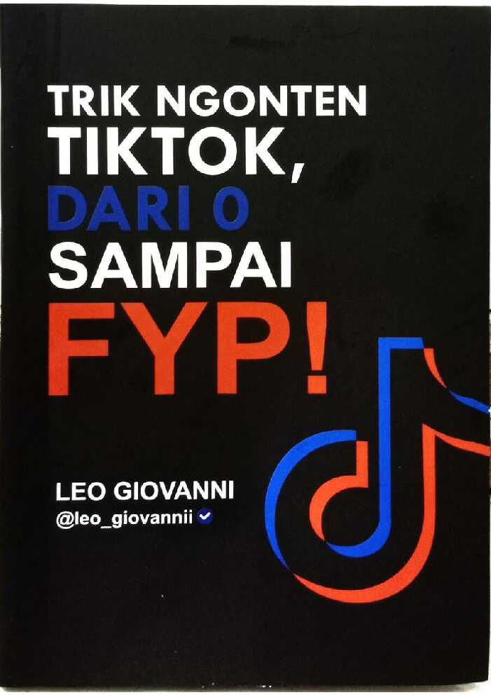 trik ngonten tiktok dari nol sampai fyp!    leo geovanni
