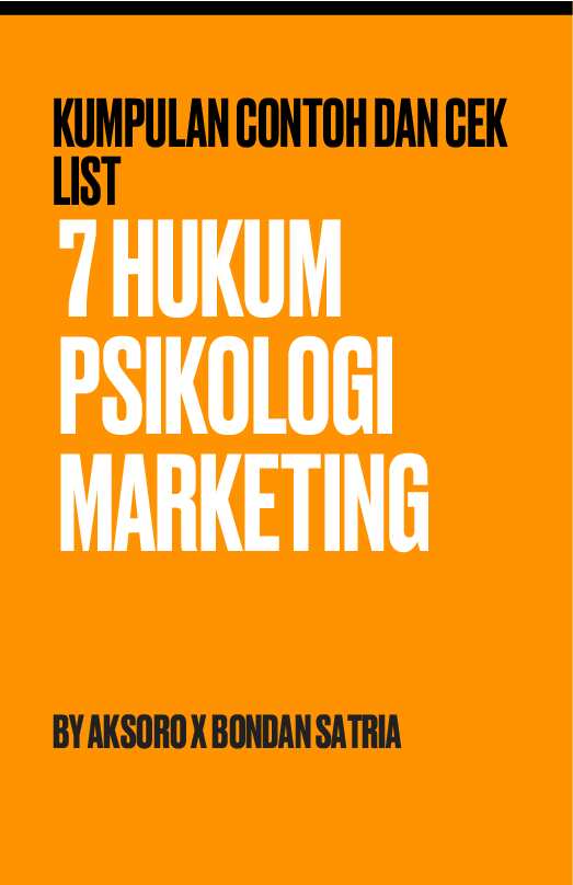 tujuh-hukum-psikologi-marketing---aksoro-&-bondan-satria