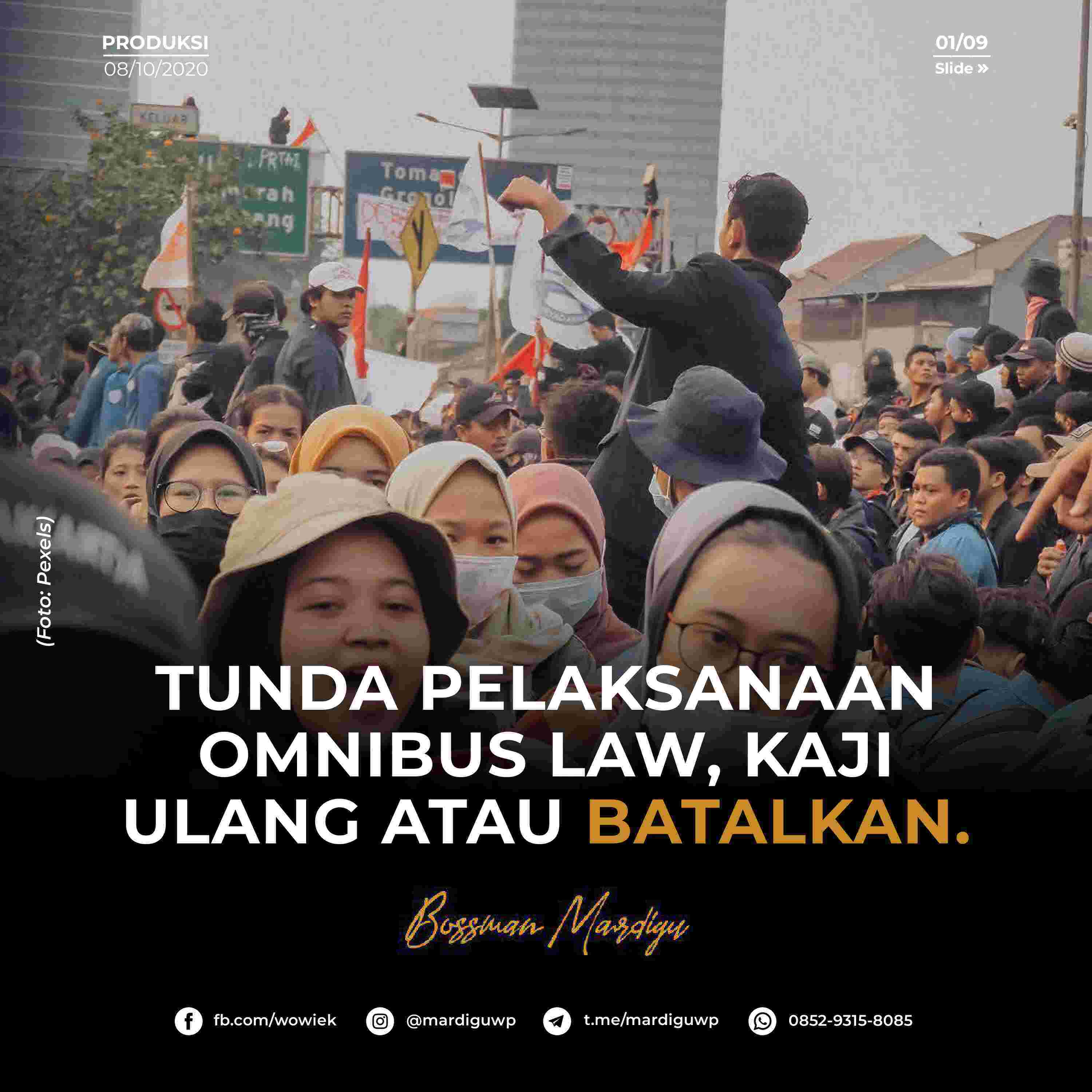 Tunda Pelaksanaan Omnibus Law, Kaji Ulang Atau Batalkan