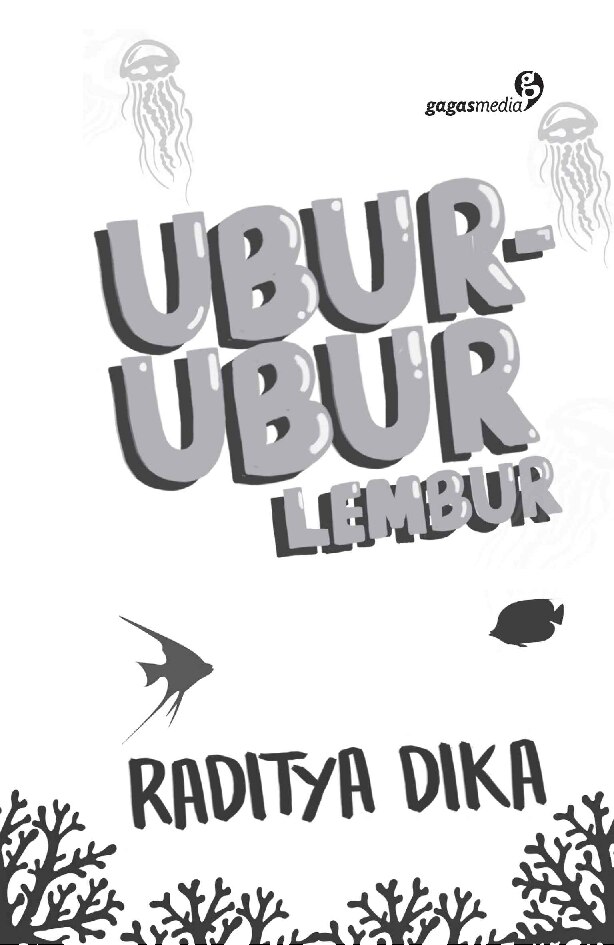 ubur-ubur-lembur-by-raditya-dika