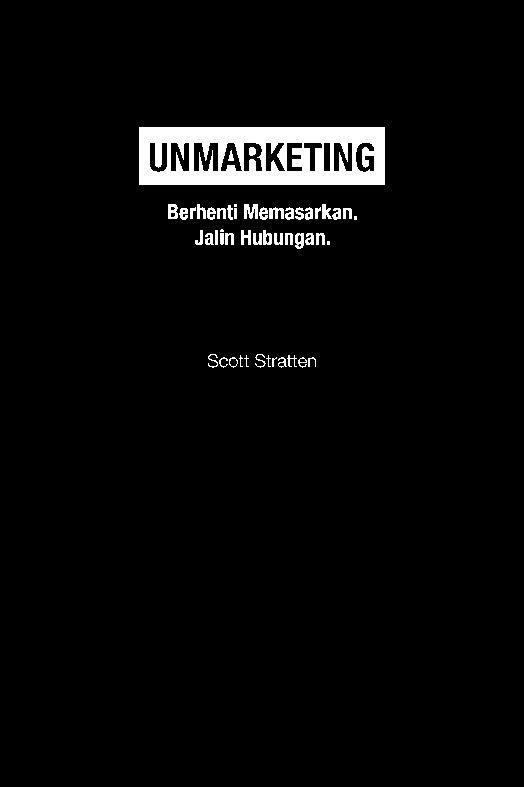 unmarketing!-berhenti-memasarkan-dan-jalin-hubungan-scott-stratten