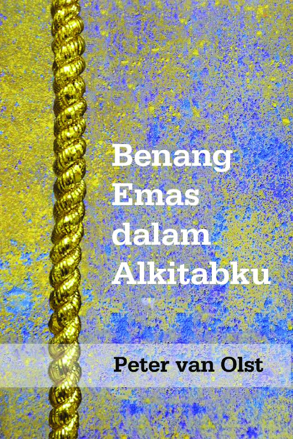 van-olst-my-bible-has-a-golden-thread-ind